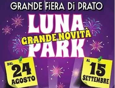 Prato, dal 24 agosto torna il tradizionale appuntamento con il Luna Park